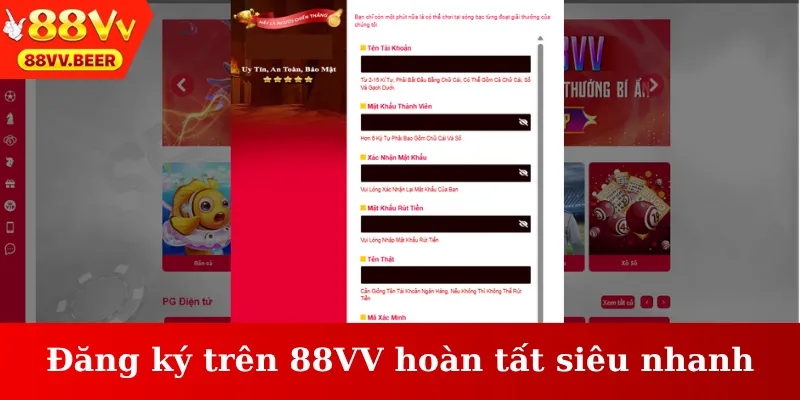 Đăng ký trên 88VV hoàn tất siêu nhanh